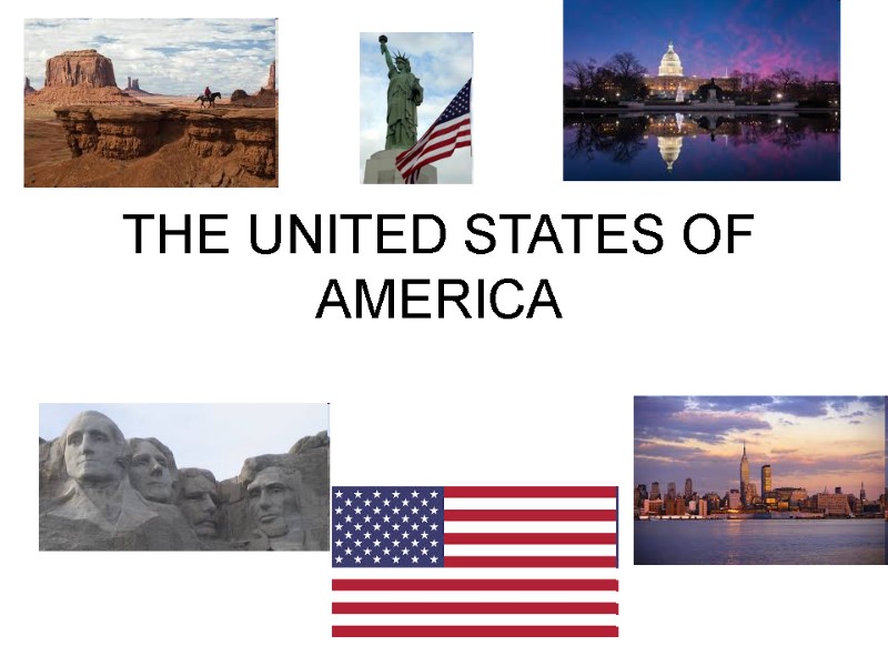 THE UNITED STATES OF AMERICA